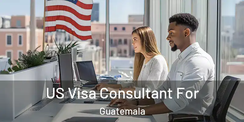 US Visa Consultant For Guatemala
